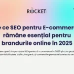 SEO pentru E-commerce - Creșterea vizibilității organice pentru magazinul online